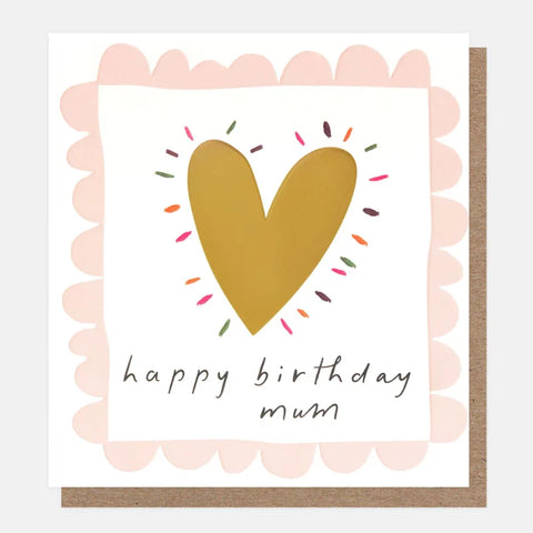 Caroline Gardner Cards BOD014 Happy Birthday Mum Gold Heart Pink