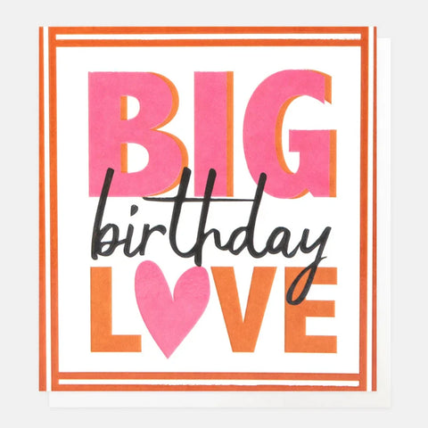 Caroline Gardner Cards BRI002 Big Birthday Love Orange Border