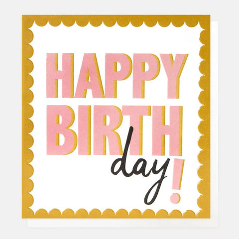 Caroline Gardner Cards BRI004 Happy Birthday! Pink Text Yellow Scallop Border