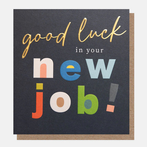 Caroline Gardner Cards CER018 Good Luck In Your New Job