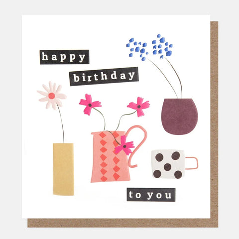 Caroline Gardner Cards DYN001 Flowers In Vases Birthday Card