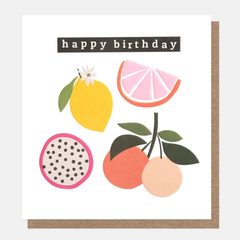 Caroline Gardner Cards DYN005 Tropical Fruits Happy Birthday Card