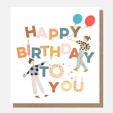 Caroline Gardner Cards FES003 Party Friends Happy Birthday To You Card