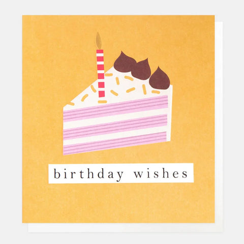 Caroline Gardner Cards GEO003 Birthday Wishes Slice Of Cake On Mustard Card