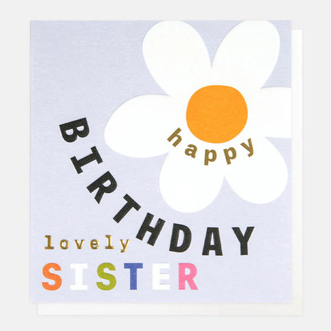 Caroline Gardner Cards JFY015 Happy Birthday Lovely Sister