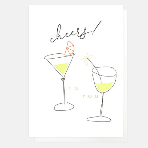 Caroline Gardner Cards LNW007 Cheers To You Cocktails Card