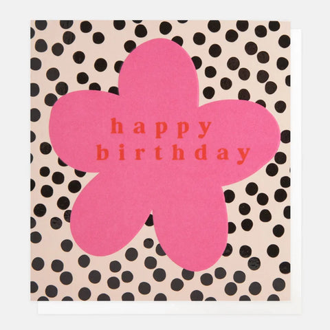 Caroline Gardner Cards LOT001 Happy Birthday Dotty Pink Flower