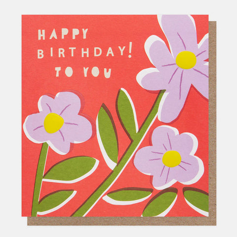 Caroline Gardner Cards OFS006 Happy Birthday! To You 3 daisy
