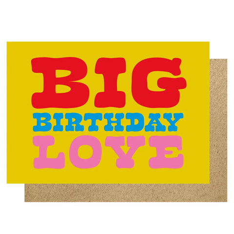 Lucky Ink HOW 89 Big Birthday Love Card
