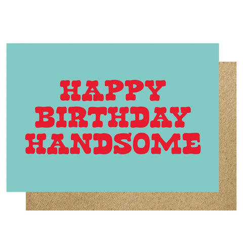 Lucky Ink HOW 90 Happy Birthday Handsome Card