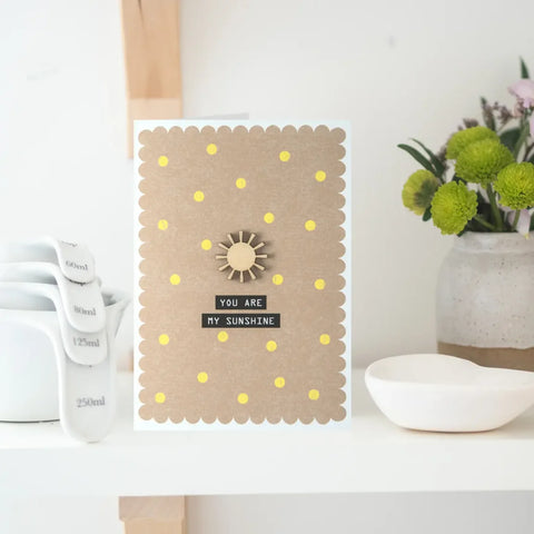 Daisycat Cards MW52 You Are My Sunshine Card