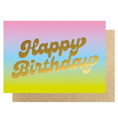 Lucky Ink OM 005 Happy Birthday rainbow ombré hot foiled card