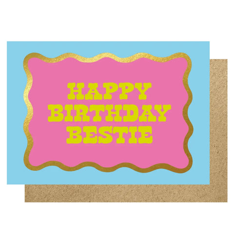 Lucky Ink WV 44 Happy Birthday Bestie Card